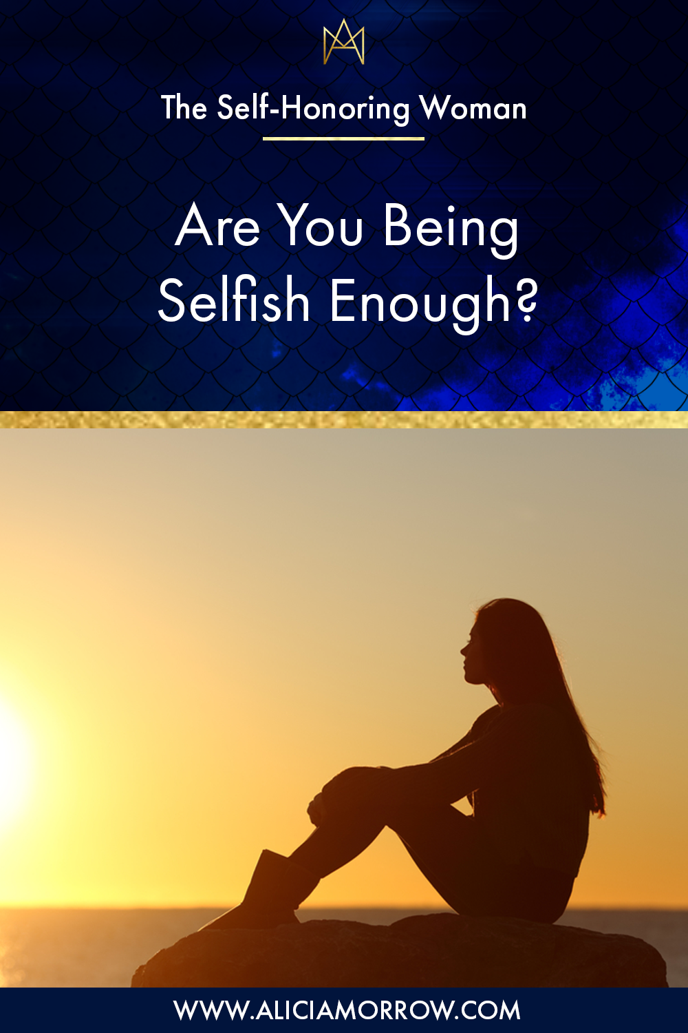 Are you being selfish enough?