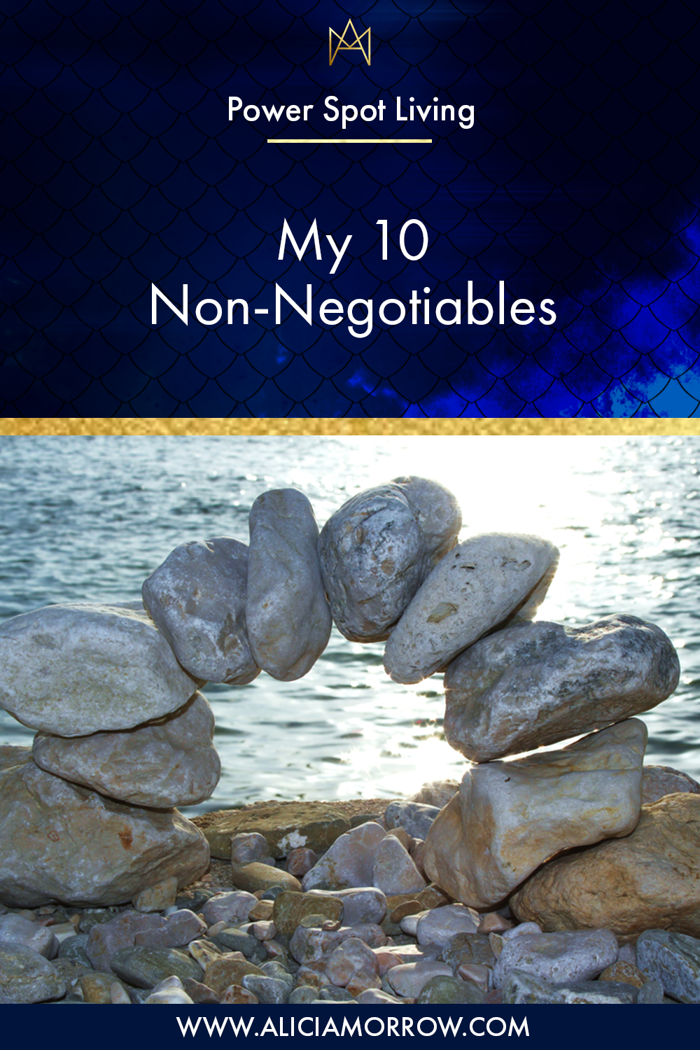 My 10 Non-Negotiables