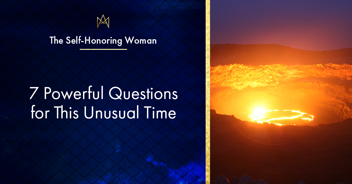 7 Powerful Questions for This Unusual Time